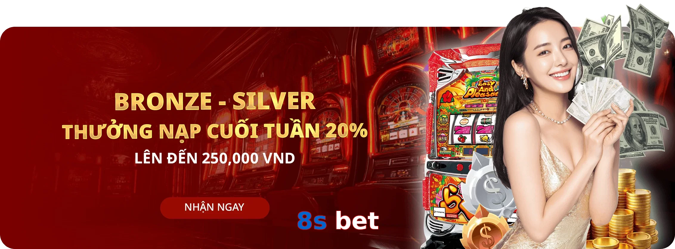 8s bet