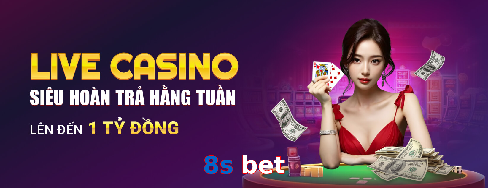 8s bet