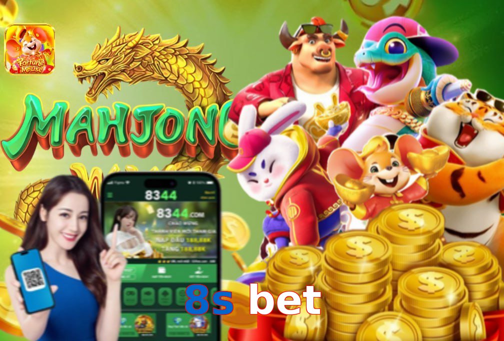 8s bet