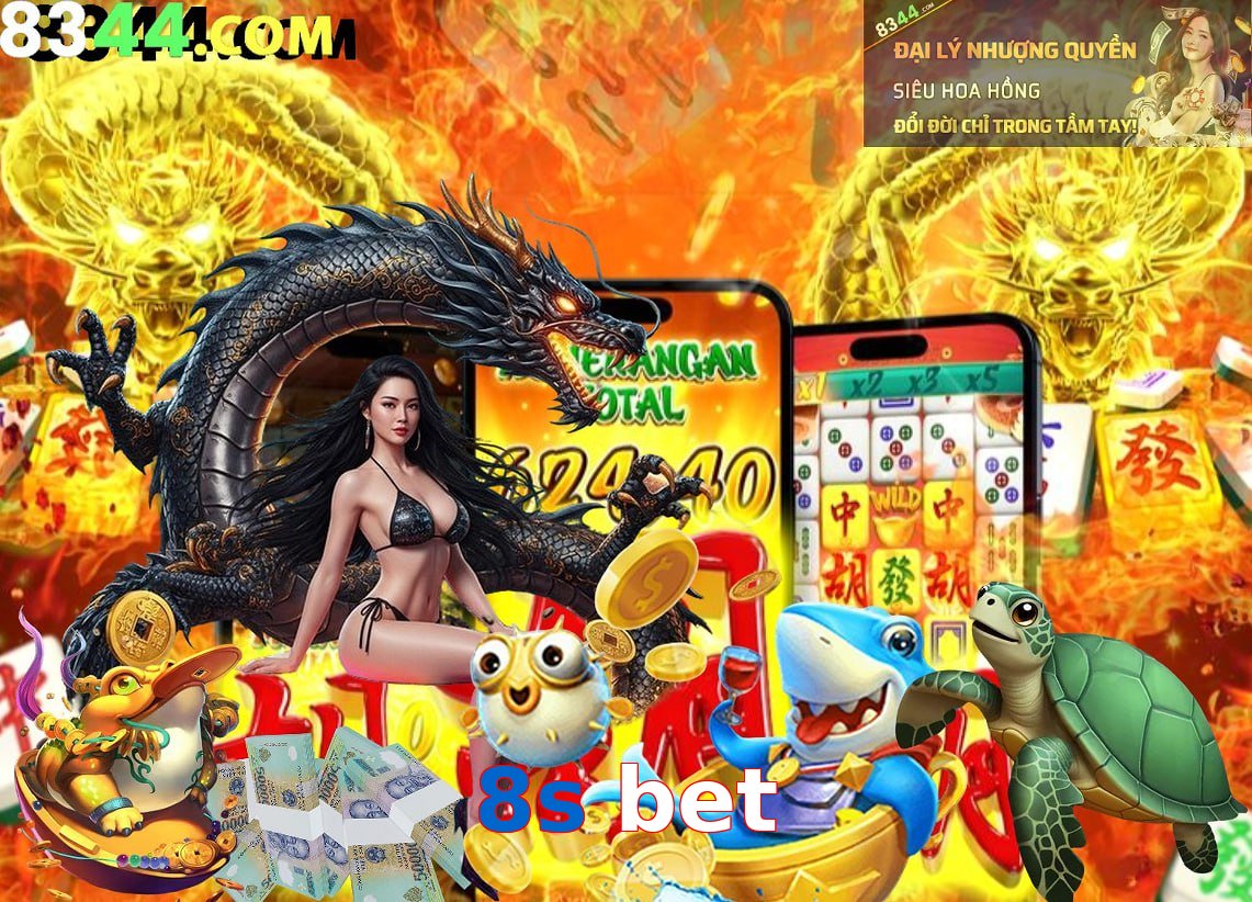 8s bet