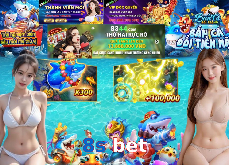 8s bet